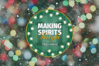 “Making Spirits Bright,” Marywood’s annual celebration of the holiday season through festive programming, community service, and spiritual opportunities, will kick off on Wednesday, November 30, and continue through New Year’s Eve.  Marywood University to Celebrate the Season by “Making Spirits Bright”