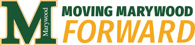 Moving Marywood Forward