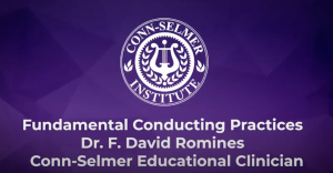 Fundamental Conducting Practices, presented by Dr. F. David Romies