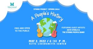 A People's History Gala Concert, May 2, 6 p.m. String Project Workshop and Gala Concert (5/2)